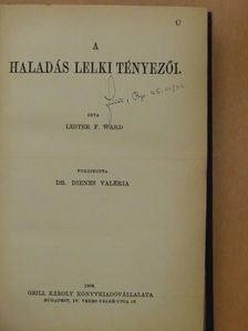 Lester F. Ward - A haladás lelki tényezői [antikvár]