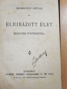 De Amicis - Elhibázott élet/Elbeszélések/A kutyabőr/Csudadolgok/Olasz elbeszélők tára [antikvár]