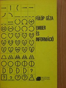 Fülöp Géza - Ember és információ [antikvár]