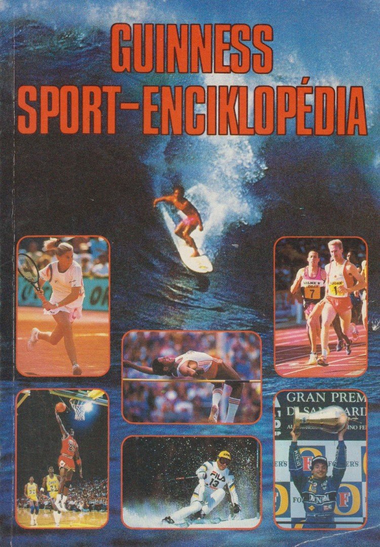 Radó Péter (szerk.) - Guinness sport-enciklopédia [antikvár]