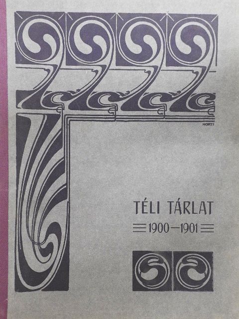 Téli tárlat 1900-1901/Tavaszi tárlat 1901 [antikvár]