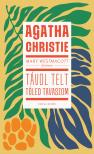 Agatha Christie - Mary Westmacott: Távol telt tőled tavaszom  [eKönyv: epub, mobi]
