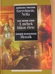 Adriana Trigiani - Szerelmem, Nella/A méhek titkos élete/Mozaik [antikvár]