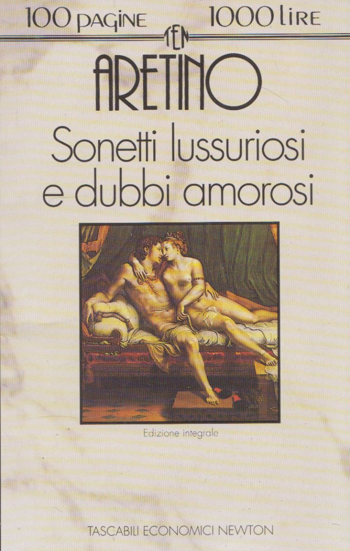 Pietro Aretino - Sonetti lussuriosi e dubbi amorosi [antikvár]