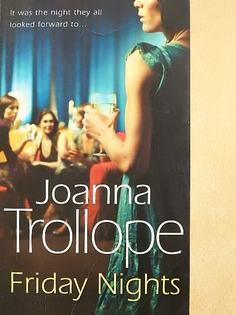 Joanna Trollope - Friday Nights [antikvár]