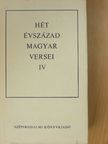 Ács Károly - Hét évszázad magyar versei IV. (töredék) [antikvár]
