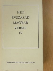 Ács Károly - Hét évszázad magyar versei IV. (töredék) [antikvár]