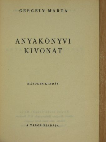 Gergely Márta - Anyakönyvi kivonat [antikvár]