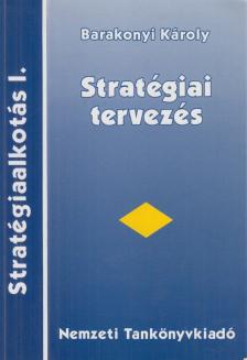 Barakonyi Károly - Stratégiai tervezés [antikvár]