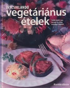 Kurma Dásza - Ínycsiklandó vegetáriánus ételek [antikvár]