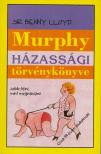 Lloyd, Sir Benny - Murphy házassági törvénykönyve [antikvár]