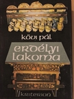 Kövi Pál - Erdélyi lakoma [antikvár]