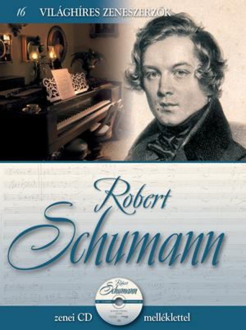 Alberto Szpunberg - Robert Schumann [antikvár]