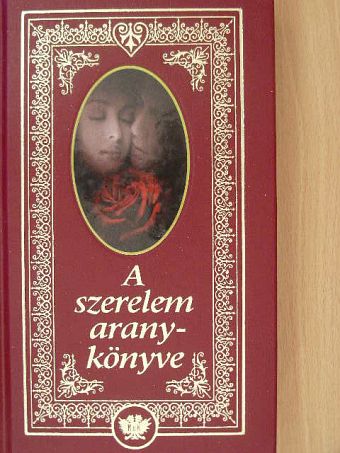 Ady Endre - A szerelem aranykönyve [antikvár]