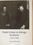 Kabdebó Lóránt - Szabó Lőrinc és felesége levelezése [antikvár]