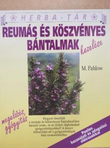 Mannfried Pahlow - Reumás és köszvényes bántalmak kezelése [antikvár]
