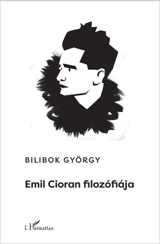 Bilibok György - Emil Cioran filozófiája