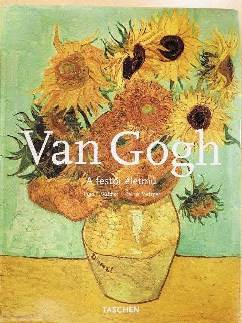 Ingo F. Walther - Van Gogh I-II. [antikvár]