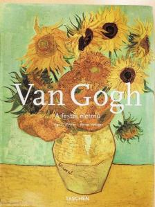 Ingo F. Walther - Van Gogh I-II. [antikvár]
