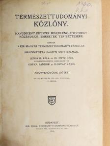 Andriska Viktor - Természettudományi Közlöny 1913. (nem teljes évfolyam) [antikvár]