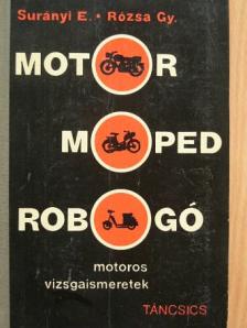 Rózsa György - Motor, moped, robogó [antikvár]