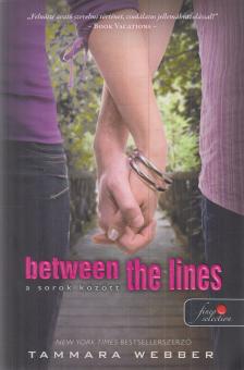 Tammara Webber - Between the Lines - A sorok között [antikvár]