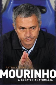 Patrick Barclay - Mourinho [antikvár]