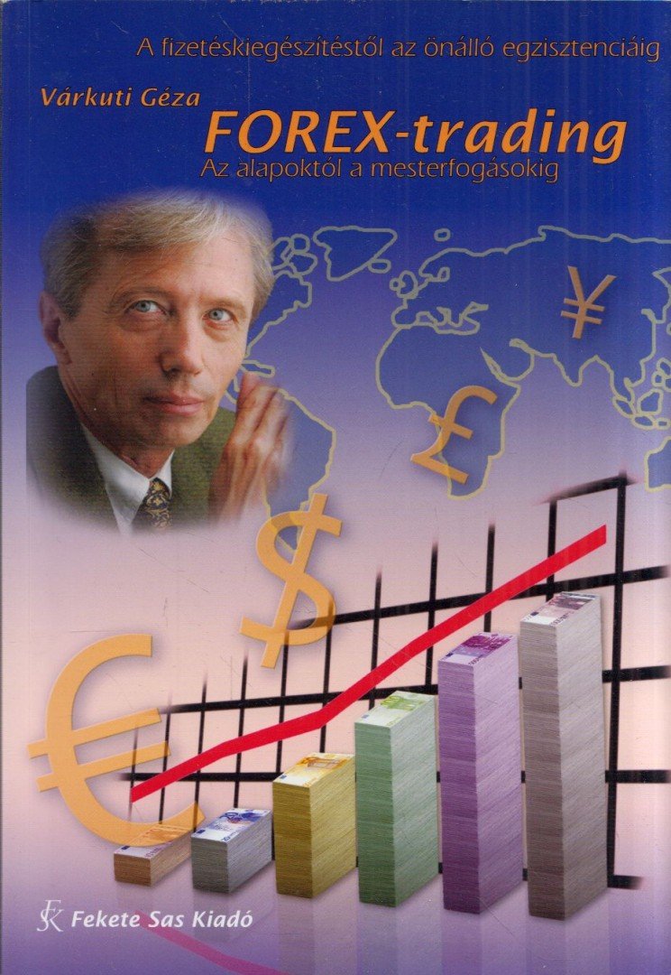 Várkuti Géza - FOREX-trading [antikvár]