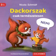 Nicola Schmidt - Dackorszak - csak természetesen!