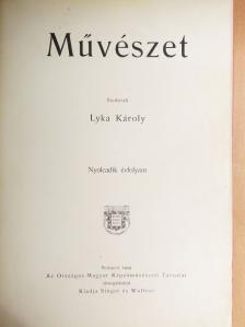 Balogh Bertalan - Művészet 1909/1-6. [antikvár]