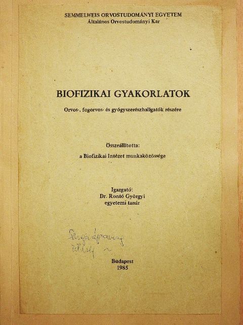Biofizikai gyakorlatok [antikvár]