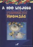 Lurz Gerda, Toró Elza - A 100 legjobb gyümölcsös finomság [antikvár]