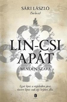 Su-la-ce, Sári László - Lin-csi apát minden szava