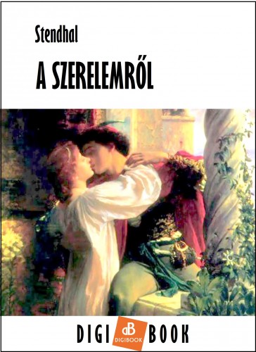 Stendhal - A szerelemről [eKönyv: epub, mobi]