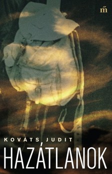 Kováts Judit - Hazátlanok [eKönyv: epub, mobi]