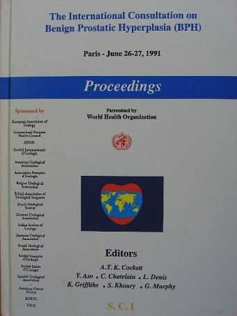 A. T. K. Cockett - The International Consultation on Benign Prostatic Hyperplasia (BPH) [antikvár]
