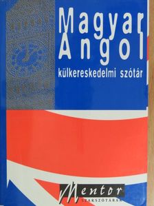 Magyar-angol külkereskedelmi szótár [antikvár]