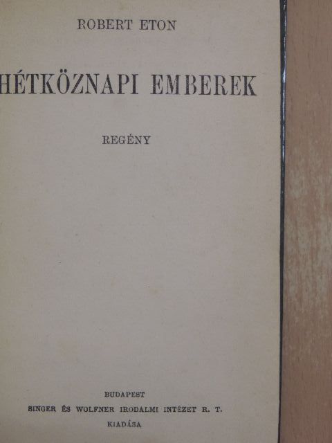 Robert Eton - Hétköznapi emberek [antikvár]