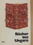 Haimann György - Bücher aus Ungarn 1984/4. [antikvár]