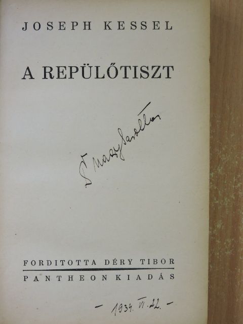 Joseph Kessel - A repülőtiszt [antikvár]