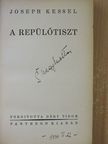 Joseph Kessel - A repülőtiszt [antikvár]