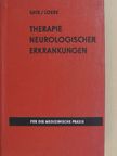 Doz. Dr. sc. med. Frank-Michael Loebe - Therapie neurologischer Erkrankungen [antikvár]