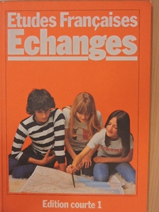 Etudes Francaises Echanges 1. [antikvár]