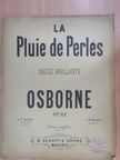 C. A. Osborne - La Pluie de Perles [antikvár]