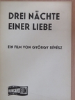 György Révész - Drei Nächte Einer Liebe [antikvár]