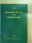 I. D. Koz - Erfahrungen beim Bau von Großkraftwerken [antikvár]