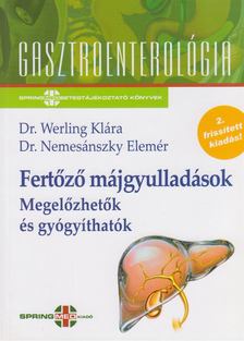 NEMESÁNSZKY ELEMÉR DR., WERLING - Fertőző májgyulladások [antikvár]