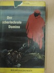 Fred Unger - Der Scharlachrote Domino [antikvár]