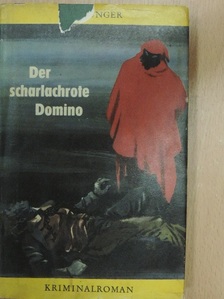 Fred Unger - Der Scharlachrote Domino [antikvár]