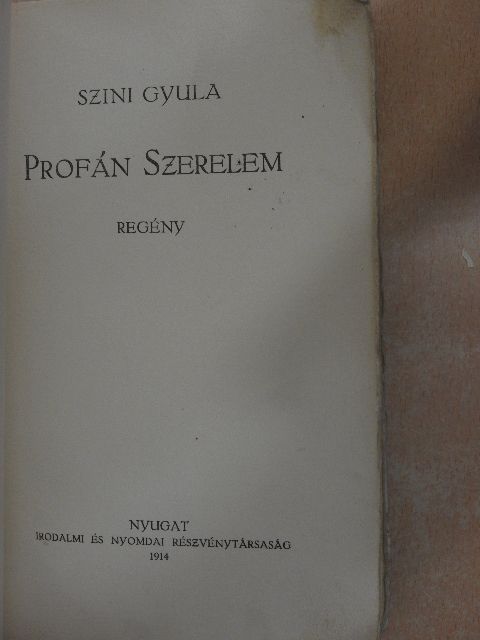 Szini Gyula - Profán szerelem [antikvár]